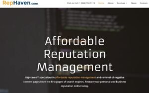 RepHaven offers the lowest ORM services in the USA with prices starting at $299 a month for suppression service solution campaigns.